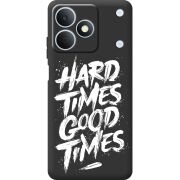 Чорний чохол BoxFace Realme Note 80 Hard Times Good Times