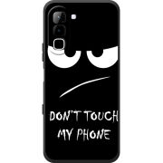 Чохол BoxFace Infinix Hot 70 Don't Touch my Phone