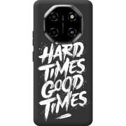Чорний чохол BoxFace Blackview Shark 6 Hard Times Good Times