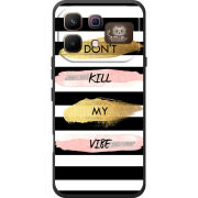 Чохол BoxFace Infinix Note 60 Pro Dont Kill My Vibe