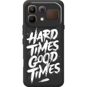 Чорний чохол BoxFace Infinix Note 60 Hard Times Good Times