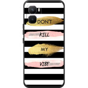 Чохол BoxFace Infinix GT 50 Pro Dont Kill My Vibe