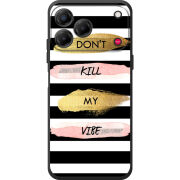 Чохол BoxFace Nubia V80 Design Dont Kill My Vibe