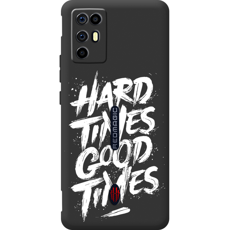 Чорний чохол BoxFace Nubia RedMagic 6R Hard Times Good Times
