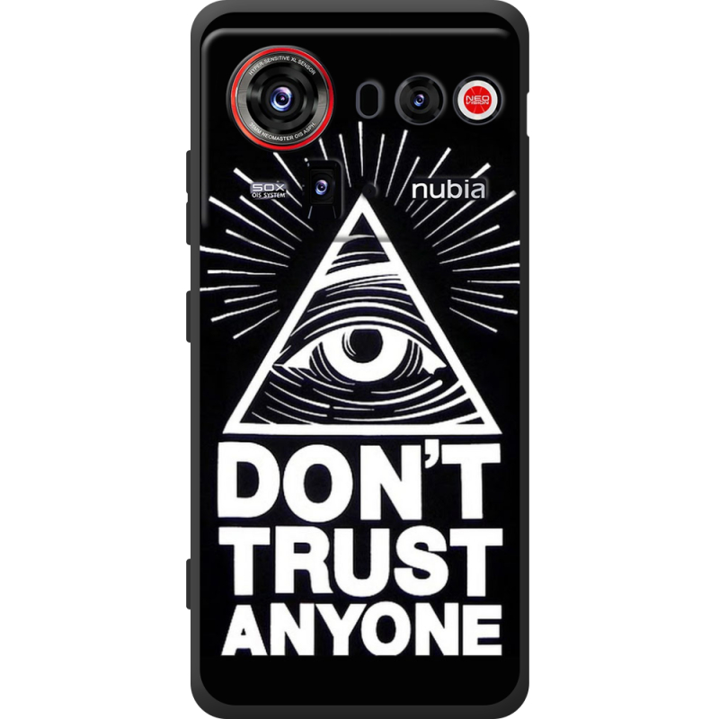 Чохол BoxFace Nubia Z80 Ultra Dont Trust Anyone