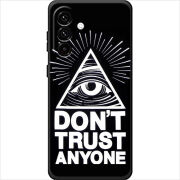 Чохол BoxFace Samsung Galaxy A18 (A185) Dont Trust Anyone