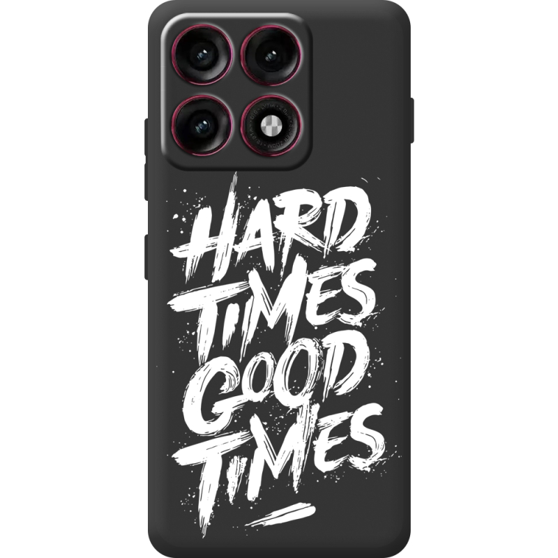 Чорний чохол BoxFace Moto Edge 70 Pro Hard Times Good Times