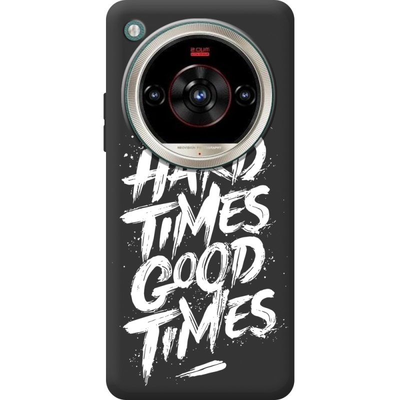Чорний чохол BoxFace Nubia Focus 2 Ultra Hard Times Good Times