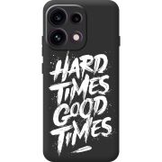 Чорний чохол BoxFace OPPO Reno 16 Pro Hard Times Good Times