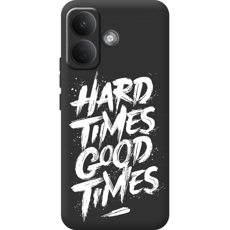 Чорний чохол BoxFace Poco X8 5G Hard Times Good Times
