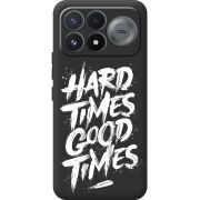 Чорний чохол BoxFace Poco F9 Pro Hard Times Good Times