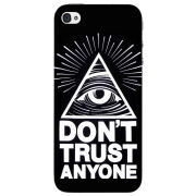 Чехол Uprint Apple iPhone 4 Dont Trust Anyone