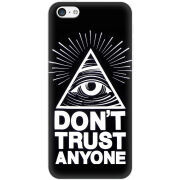 Чехол Uprint Apple iPhone 5C Dont Trust Anyone