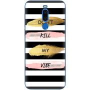 Чехол Uprint Meizu X8 Dont Kill My Vibe