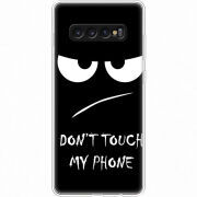 Чехол Uprint Samsung G975 Galaxy S10 Plus Don't Touch my Phone